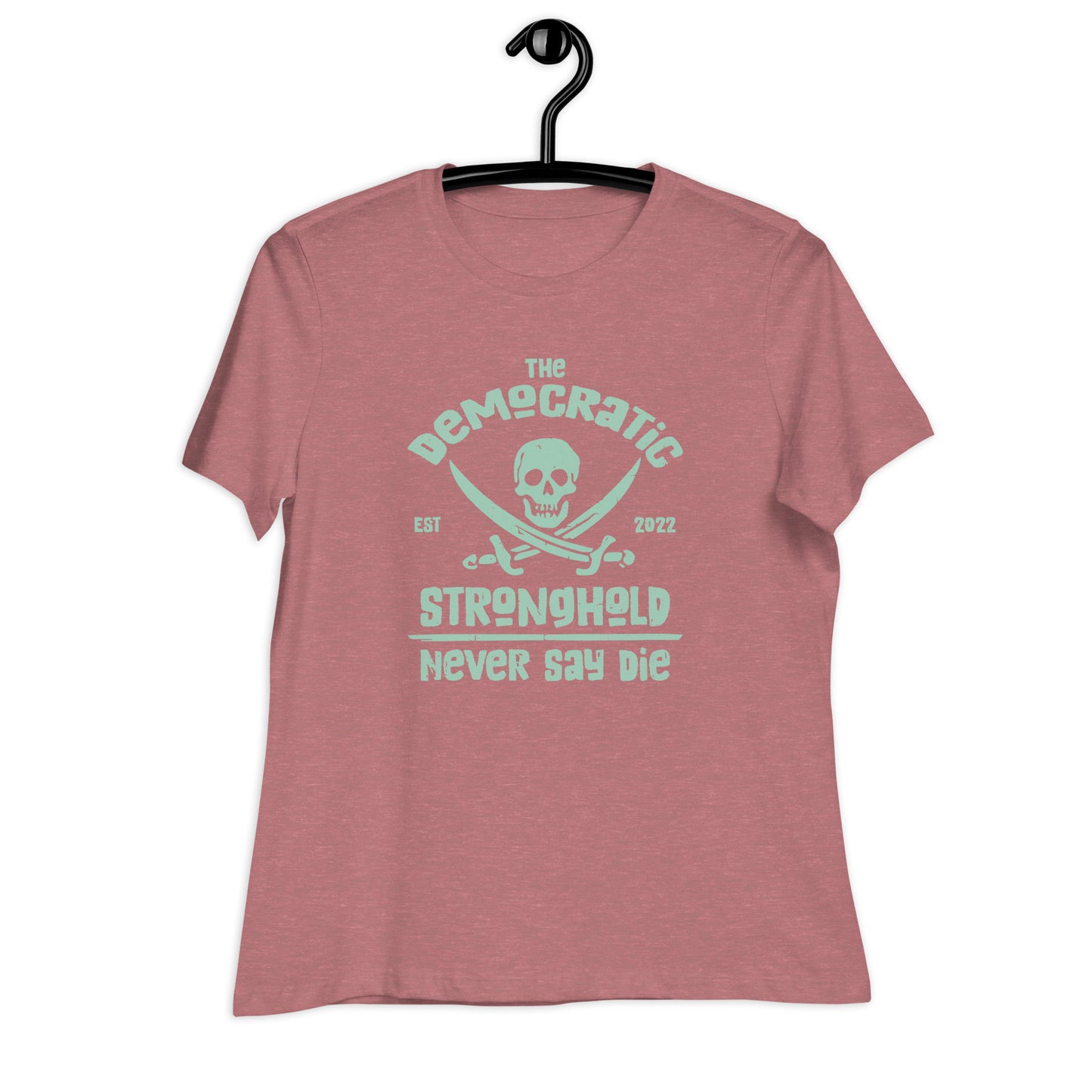 Women's Relaxed Tee - Never Say Die