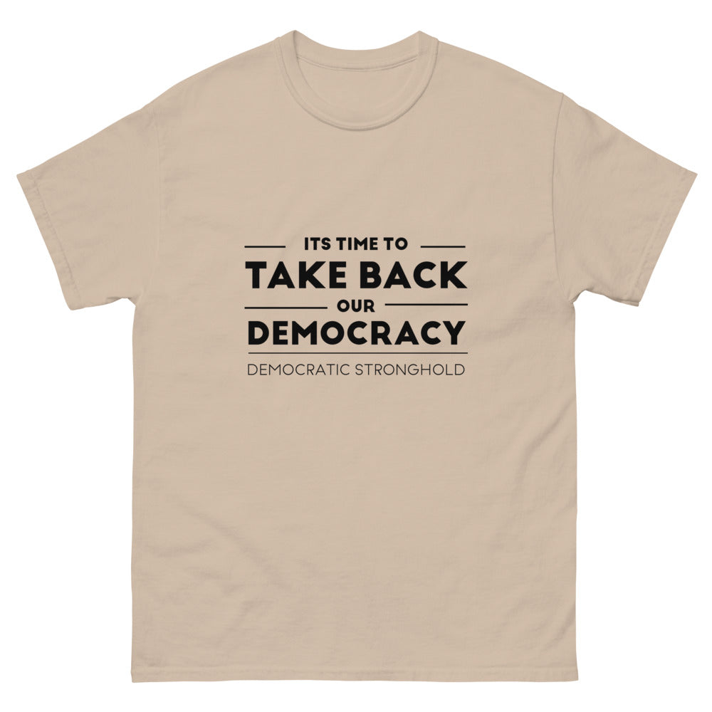 Take Back Democracy T-shirt